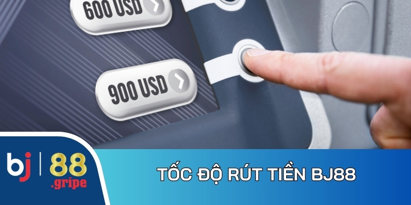 Rút Tiền BJ88 - Quy Trình Rút Tiền Nhanh Chóng Nhất 2026 2 Tốc độ rút tiền BJ88 diễn ra cực linh hoạt, tiện lợi
